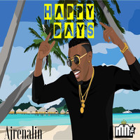 Ajrenalin - Happy Days