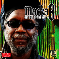 Macka B - Get out of the Way
