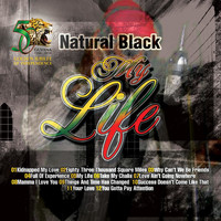 Natural Black - My Life
