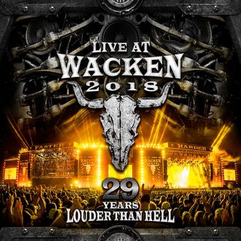 Various Artists - Live At Wacken 2018: 29 Years Louder Than Hell