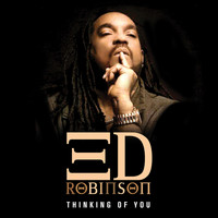Ed Robinson - Thinking of You