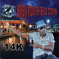 14k - When Month End Come