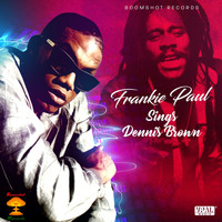Frankie Paul - Frankie Paul Sings Dennis Brown