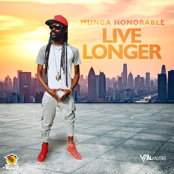 Munga Honorable - Live Longer
