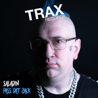 Saladin - Pass Dat Back