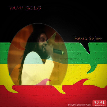 Yami Bolo - Rasta Sojah