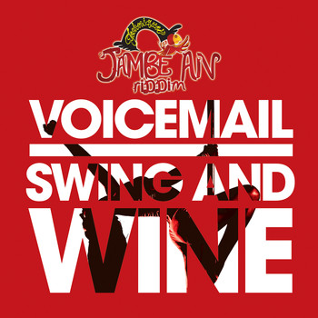 Voicemail - Swing and Wine