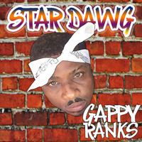 Gappy Ranks - Star Dawg (Explicit)