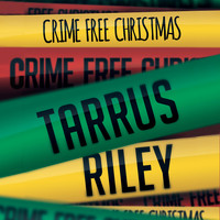 Tarrus Riley - Crime Free Christmas
