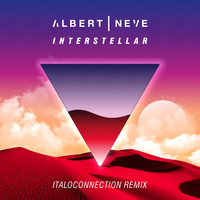 Albert Neve - Interstellar (Italoconnection Remix)