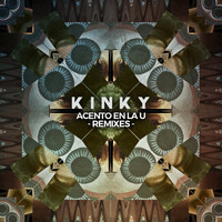 Kinky - Acento en la U (feat. Mariel Mariel)