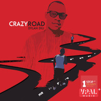 Dylan Dili - Crazy Road
