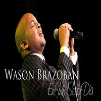 Wason Brazoban  - En un Solo Dia