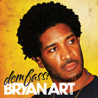 Bryan Art - Dem Fass (Single)