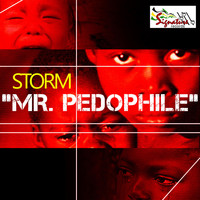 Storm - Mr. Pedophile - Single
