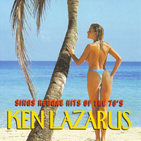Ken Lazarus - Ken Lazarus, Sings Reggae Hits of the 70's