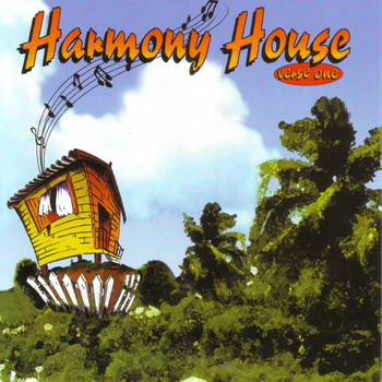 Various Artists - Harmony House, Verse 1