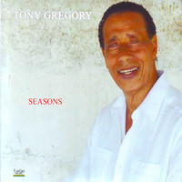 Tony Gregory - Seasons