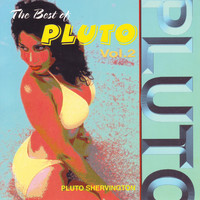 Pluto Shervington - The Best of Pluto Vol. 2