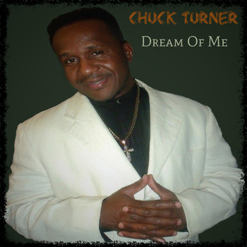 Chuck Turner - Dream of Me