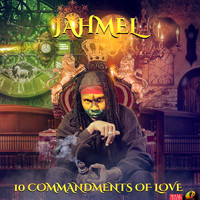 Jahmel - 10 Commandments of Love