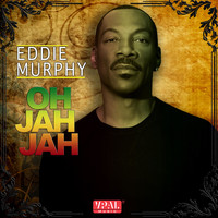 Eddie Murphy - Oh Jah Jah