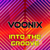 Voonix - Into the Groove