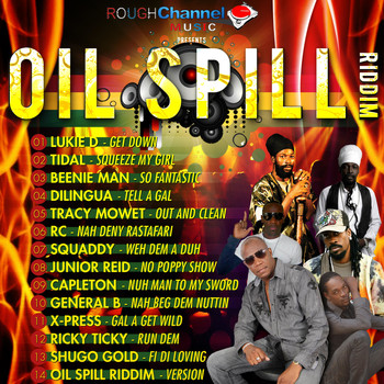 Various Artists - Oil Spill Riddim