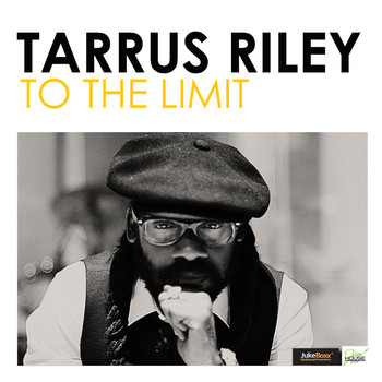 Tarrus Riley - To the Limit - Single