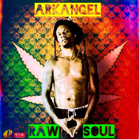 Arkangel - Raw Soul