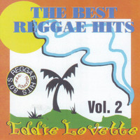 Eddie Lovette - The Best Reggae Hits Vol. 2