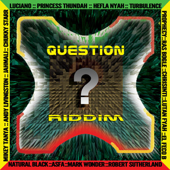 Various Artists - Question Riddim