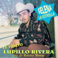 Lupillo Rivera - Selena la Estrella