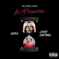 MORA - La Despedida (Explicit)