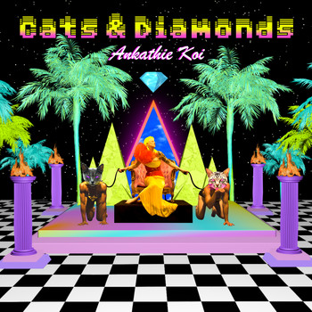 Ankathie Koi - Cats & Diamonds (Explicit)