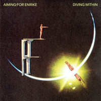 Aiming for Enrike - Diving Within