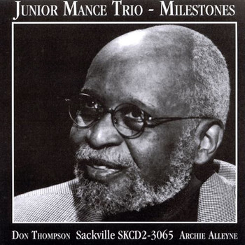 Junior Mance Trio - Milestones