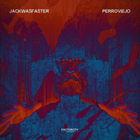 JackWasFaster - Perro Viejo