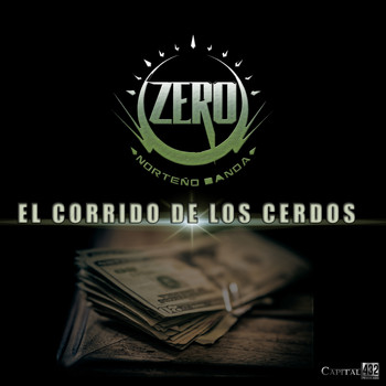 Zero - El Corrido de los Cerdos (Explicit)