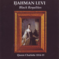 Ijahman Levi - Black Royalties
