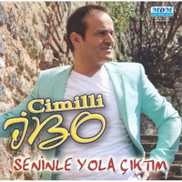 Cimilli İbo - Seninle Yola Çıktım / Üçü Bir Arada
