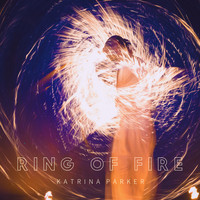 Katrina Parker - Ring of Fire