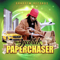 Iyahtek - Paper Chaser (Explicit)