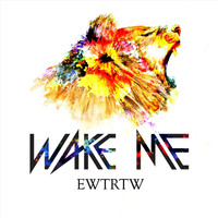 Wake Me - Everybody Wants to Rule the World