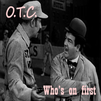 On the Corner - Who's on First?