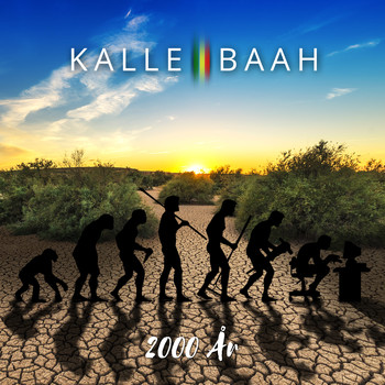 Kalle Baah - 2000 År