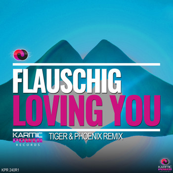 Flauschig - Loving You (Remixes, Pt. 1)
