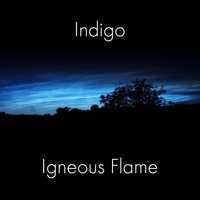 Igneous Flame - Indigo