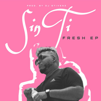 Fresh EP - SIN TI
