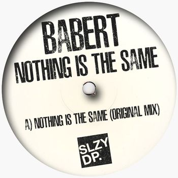 Babert - Nothing Is the Same